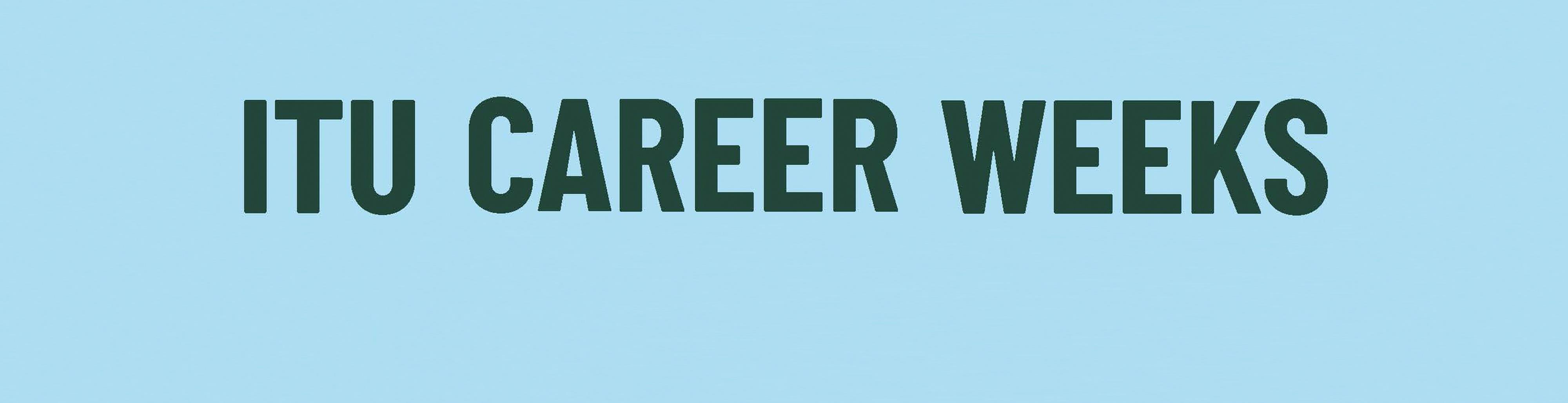 ITU Career Weeks