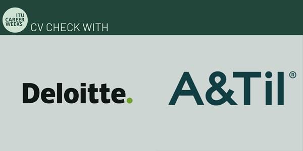 CV check with Deloitte and Aogtil x ITU Career Weeks